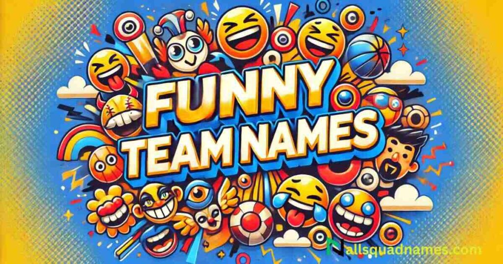 Funny Team Names