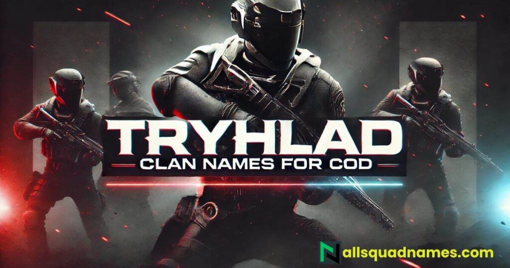  Tryhard Clan Names for CoD