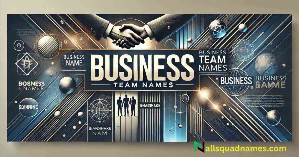 Unique Business Team Names for Branding
