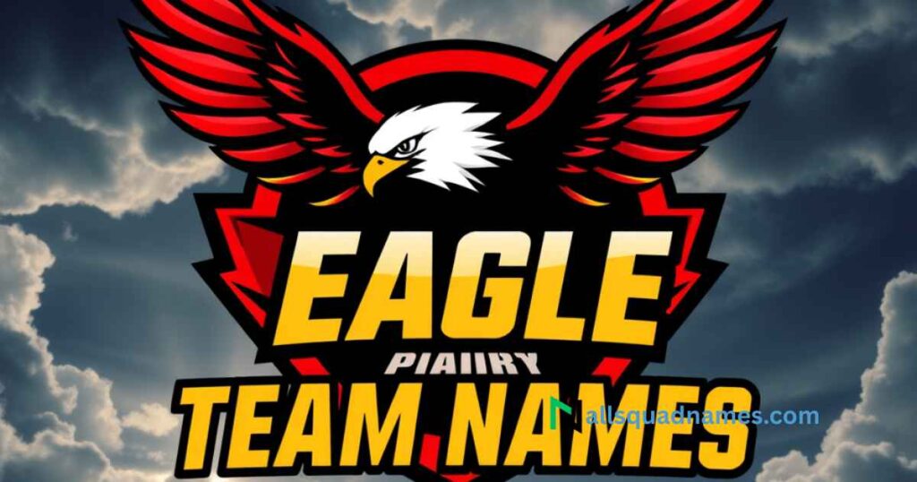 Eagle Team Names For Competitions
