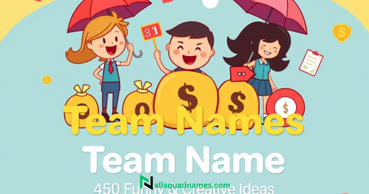 Insurance Team Names